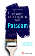 Cover: SCH&Ouml;N & SCHAURIG - Dunkle Geschichten aus Potsdam - Wartberg