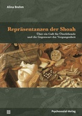 Cover: Repr&auml;sentanzen der Shoah - Psychosozial-Verlag