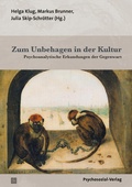 Cover: Zum Unbehagen in der Kultur - Psychosozial-Verlag