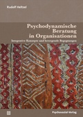 Cover: Psychodynamische Beratung in Organisationen - Psychosozial-Verlag