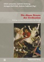 Cover: Die dünne Kruste der Zivilisation - Psychosozial-Verlag