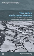 Cover: Von au&szlig;en nach innen denken - Psychosozial-Verlag