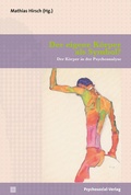 Cover: Der eigene K&ouml;rper als Symbol? - Psychosozial-Verlag