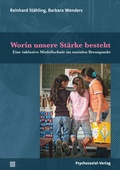 Cover: Worin unsere St&auml;rke besteht - Psychosozial-Verlag