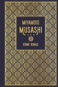 Abbildung von: Fünf Ringe: Die Kunst des Samurai-Schwertweges - Nikol