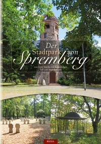 Enlarge image Cover: Der Stadtpark von Spremberg - Regia-Co-Work