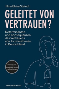 Abbildung von: Geleitet von Vertrauen? - Herbert von Halem Verlag