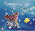 Cover: Der Gl&uuml;cksengel - EDITION SEE-IGEL