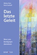 Cover: Das letzte Geleit - Bonifatius Verlag