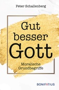 Cover: Gut besser Gott - Bonifatius Verlag