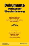 Cover: Dokumente wachsender &Uuml;bereinstimmung. S&auml;mtliche Berichte und Konsenstexte interkonfessioneller Gespr&auml;che auf Weltebene Band 5: 2010-2019 - Bonifatius Verlag