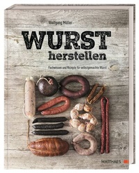 Abbildung von: Wurst herstellen - Matthaes