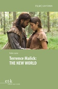Cover: Terrence Malick: THE NEW WORLD - edition text + kritik