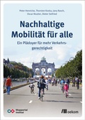 Cover: Nachhaltige Mobilit&auml;t f&uuml;r alle - oekom verlag