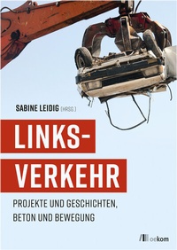 Abbildung von: LINKSVERKEHR - oekom verlag