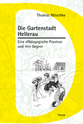 Cover: Die Gartenstadt Hellerau - Thelem