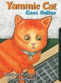 Cover: Yammie Cat Goes Online - Barbara Browning