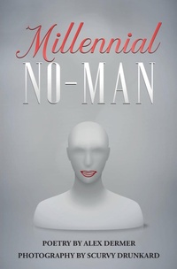 Abbildung von: Millennial No-Man - Adermer Writes