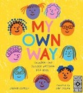 Cover: My Own Way - Wide Eyed Editions