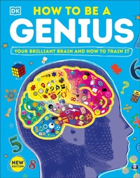 Abbildung von: How to Be a Genius - DK Children