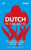 Cover: Dutch in 3 Months with Free Audio App - Dorling Kindersley