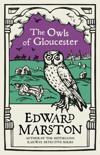 Abbildung von: The Owls of Gloucester - Allison & Busby