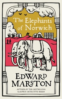 Abbildung von: The Elephants of Norwich - Allison & Busby