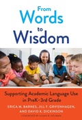 Cover: From Words to Wisdom - Teachers' College Press