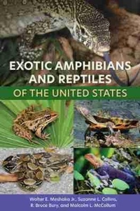 Abbildung von: Exotic Amphibians and Reptiles of the United States - University Press of Florida