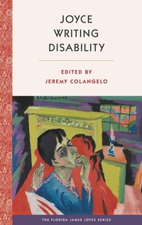 Enlarge image Cover: Joyce Writing Disability - University Press of Florida