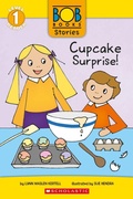Cover: Bob Books Stories: Cupcake Surprise (Level 1 Reader) - Scholastic US