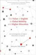 Cover: The Value of English in Global Mobility and Higher Education - Bloomsbury Academic