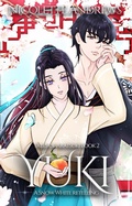 Cover: Yuki: A Snow White Retelling (Tales of Akatsuki, #2) - nicolette andrews