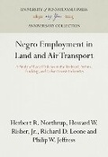 Cover: Negro Employment in Land and Air Transport - University of Pennsylvania Press
