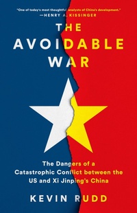 Enlarge image Cover: The Avoidable War - PublicAffairs