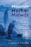 Cover: Mourner, Mother, Midwife - Westminster John Knox Press