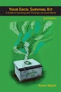 Cover: Your Excel Survival Kit 2nd Edition - Holy Macro! Books