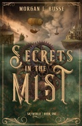 Cover: Secrets in the Mist - Enclave Escape