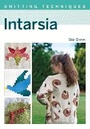 Cover: Intarsia - The Crowood Press Ltd
