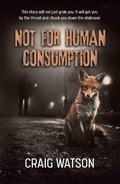 Cover: Not for Human Consumption - ebookpartnership.com