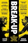 Cover: Break-Up - Biteback Publishing