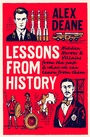 Cover: Lessons from History - Biteback Publishing