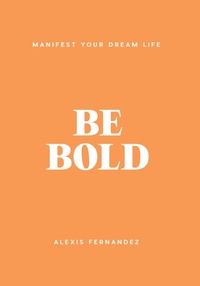 Enlarge image Cover: Be Bold - Affirm Press