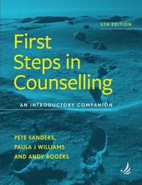 Enlarge image Cover: First Steps in Counselling (5th edition) - PCCS Books