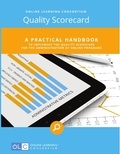 Cover: A Practical Handbook to Implement the Quality Scorecard for the Administration of Online Programs - Online Learning Consortium