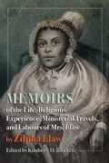 Cover: Memoirs of the Life, Religious Experience, Ministerial Travels, and Labours of Mrs. Elaw - West Virginia University Press