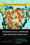 Cover: Transnational Marriage and Partner Migration - Rutgers University Press