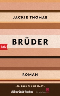 Abbildung von: Brüder (Sonderausgabe Ein Buch für die Stadt Köln 2021) - btb