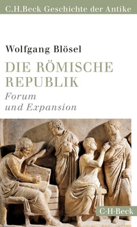 Abbildung von: Die römische Republik - C.H.BECK
