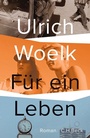 Cover: Für ein Leben - C.H.BECK